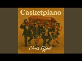 Chris Effect – Casketpiano