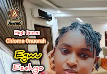 High Queen C Onuorah – Egwu Ezelugo