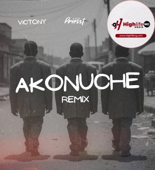 Priesst Ft. Victony & Shoday  – Akonuche (Remix)