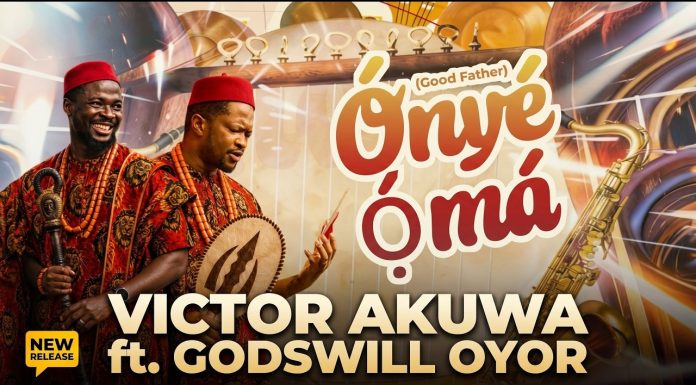 Victor Akuwa Ft. Godswill Oyor – Onyeoma