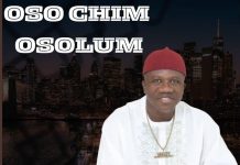 Prince Chijioke Mbanefo – Oso Chim Osolum