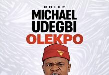 Chief Michael Udegbi – Olekpo