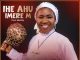 Ada Ukana (Voice of Restoration) – Ihe Ahu Imere M