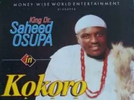 Saheed Osupa – Kokoro Alate (Latest Yoruba Fuji Music)