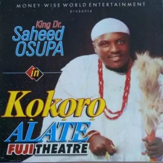 Saheed Osupa – Kokoro Alate (Latest Yoruba Fuji Music)
