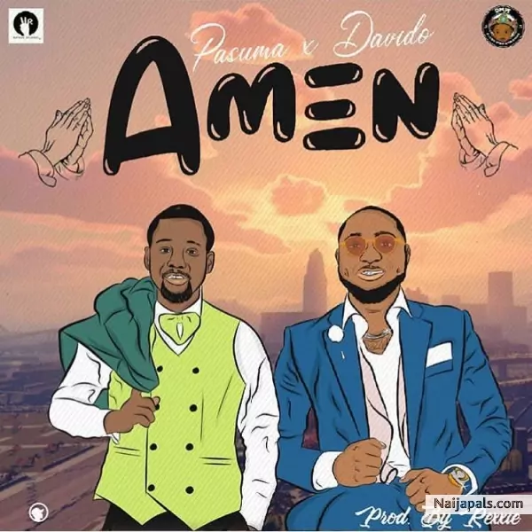 Pasuma Ft Davido - Amen (Latest Yoruba Music)