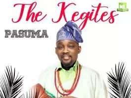 Pasuma – The Kegites (Latest Yoruba Fuji Music)