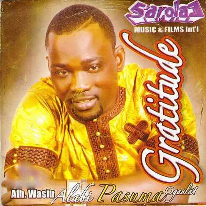 Pasuma – Gratitude (Latest Yoruba Fuji Music)
