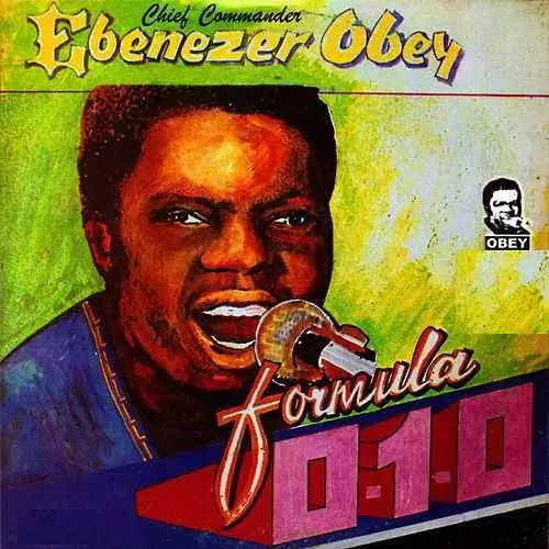 Ebenezer Obey - Formula 0-1-0 (Latest Yoruba JuJu Song 2020)