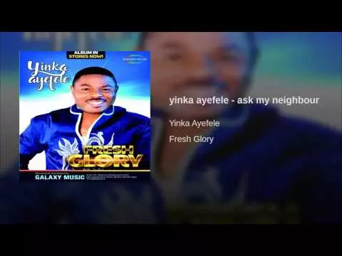 Yinka Ayefele - Ask My Neighbour (Latest Yoruba Gospel Music 2020)