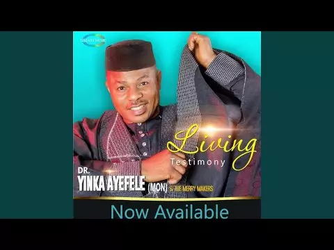 Yinka Ayefele - Living Testimony (Latest Yoruba Gospel Song 2020)