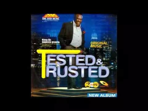 Saheed Osupa - Tested And Trusted (Full Album) | Latest Yoruba Fuji Song 2020
