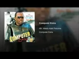 Wasiu Alabi Pasuma - Computer Extra (Latest Yoruba Fuji Song)