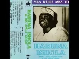 Alhaji Haruna Ishola - Egbe Olowo Fobaje
