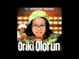 Wunmi Omo Emi - Oriki Olorun (Latest Yoruba Gospel Song 2020)
