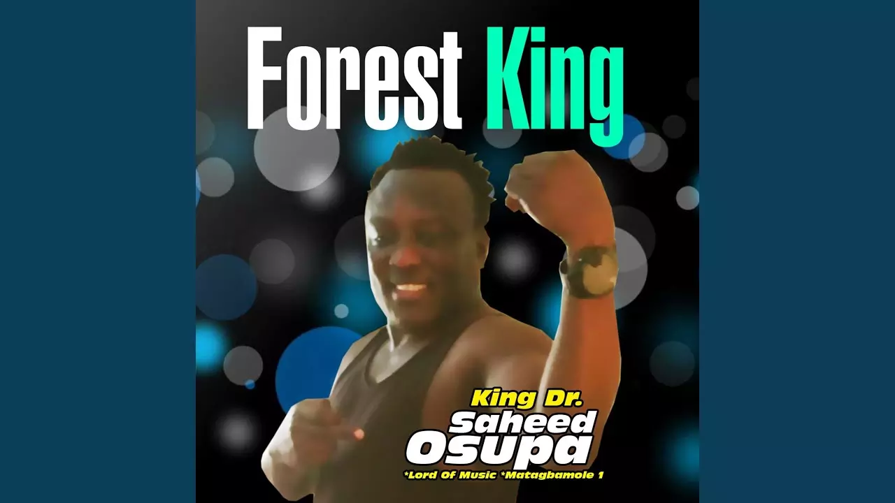 King Dr. Saheed Osupa - Fuji Rhythm
