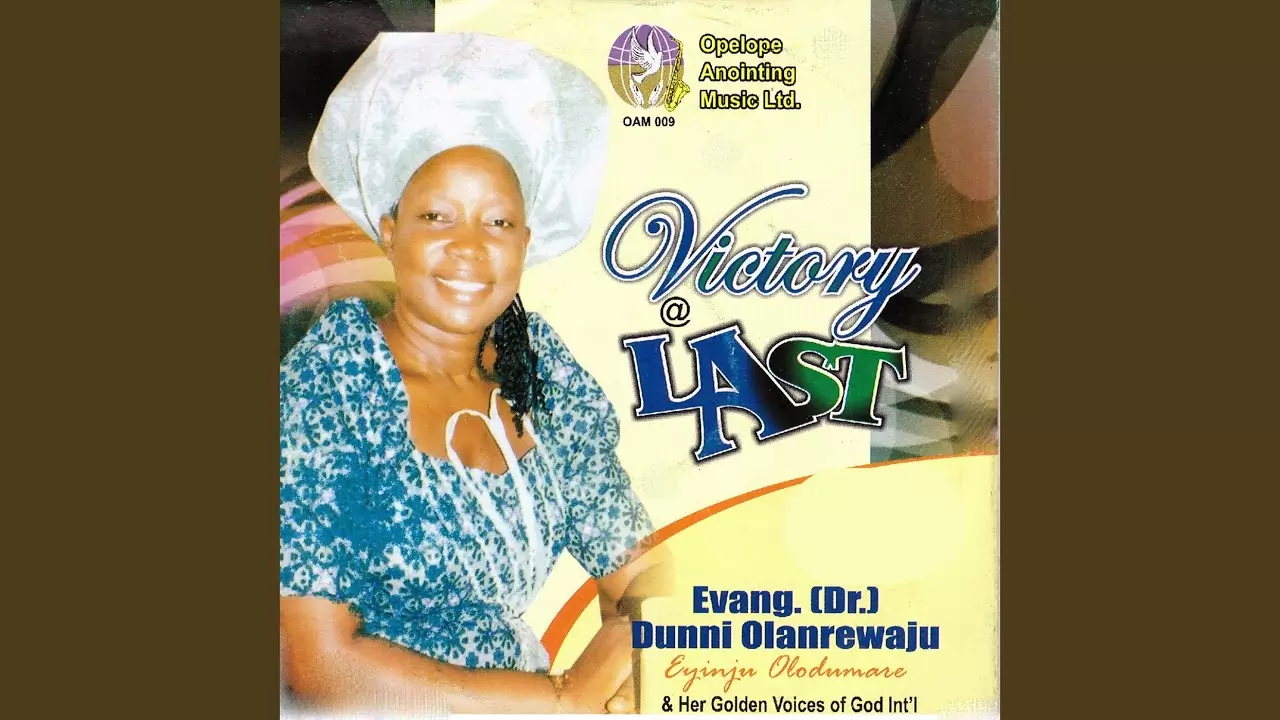 Dunni Olanrewaju - Olorun Wa Lehin Mi