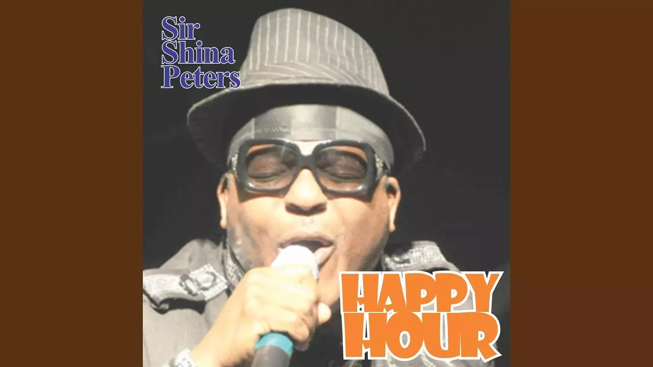 Sir Shina Peters - Happy Hour
