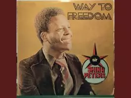 Sir Shina Peters - Way to Freedom