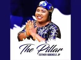 Esther Igbekele JP - The Pillar