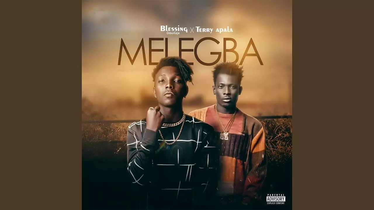 Blessing Omoilaje ft Terry Apala - Melegba