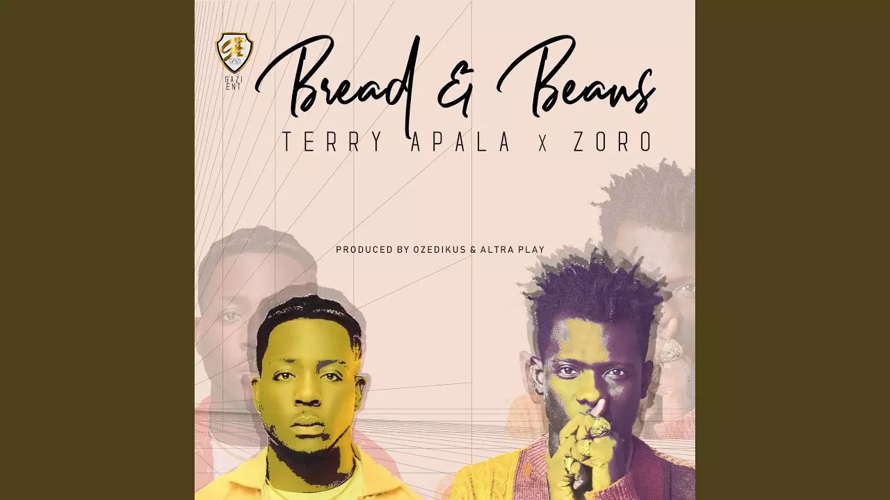 Terry Apala ft Zoro - Bread and Beans
