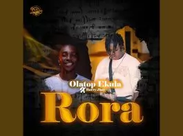 Olatop Ekula ft. Barry Jhay - Rora
