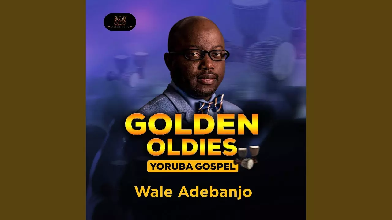 Wale Adebanjo - Golden Oldies