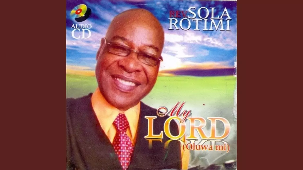 Rev Sola Rotimi - Oluwa Mi