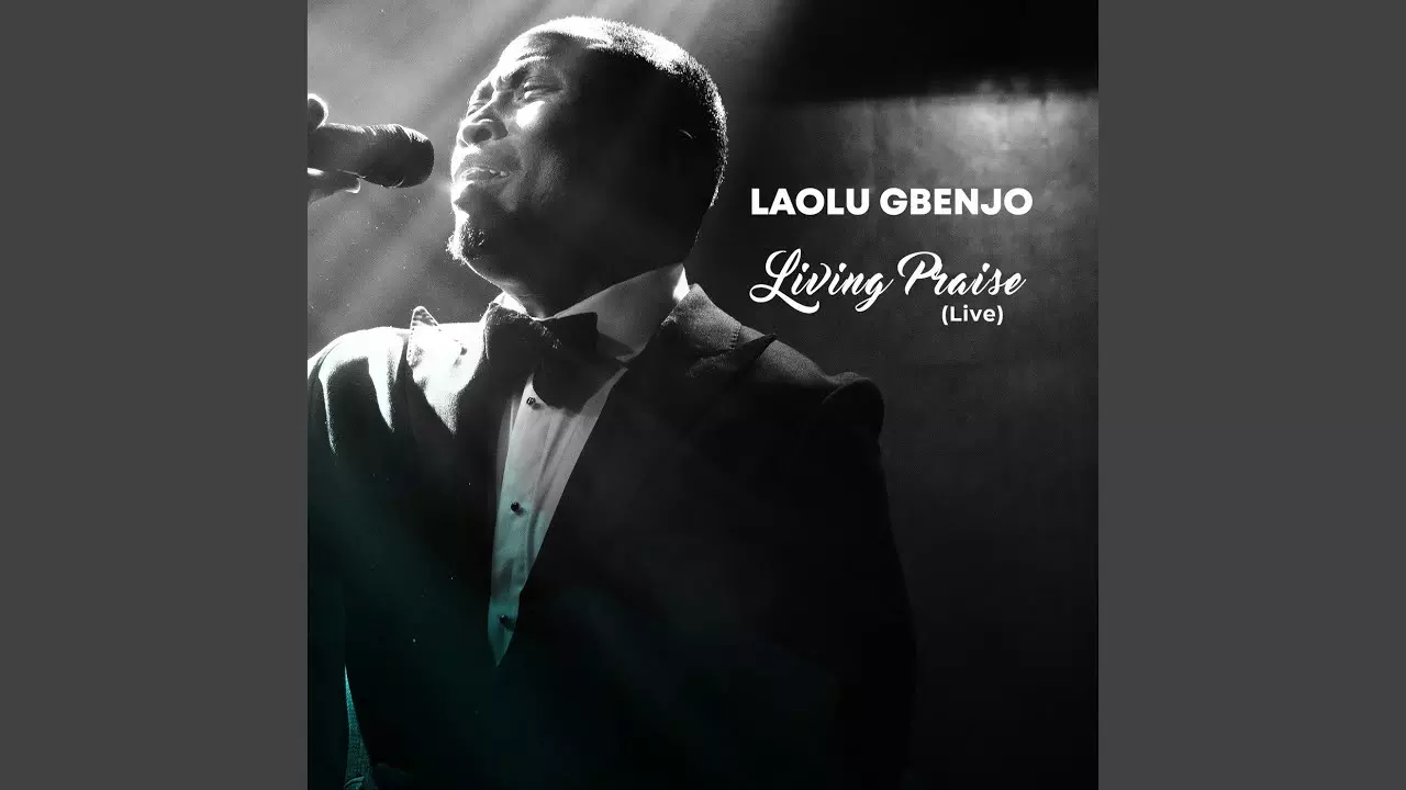 Laolu Gbenjo - Living Praise