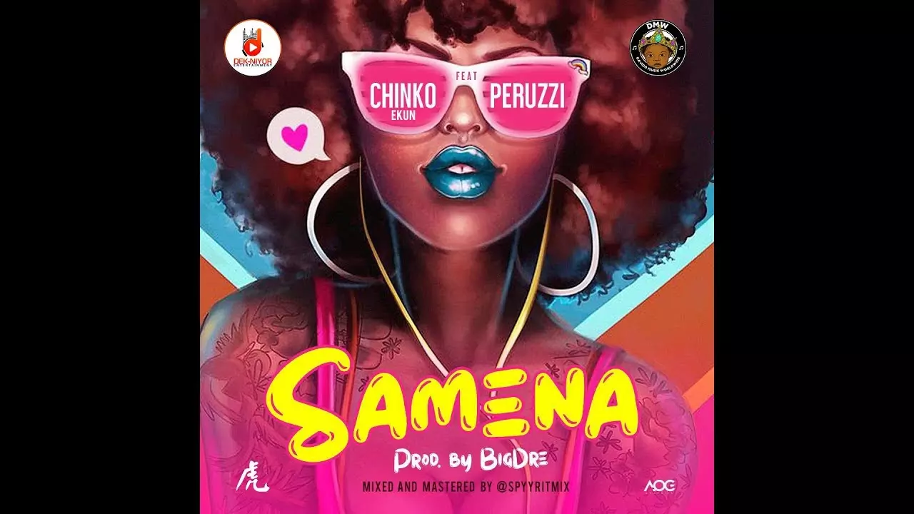 Chinko Ekun ft. Peruzzi - Samena