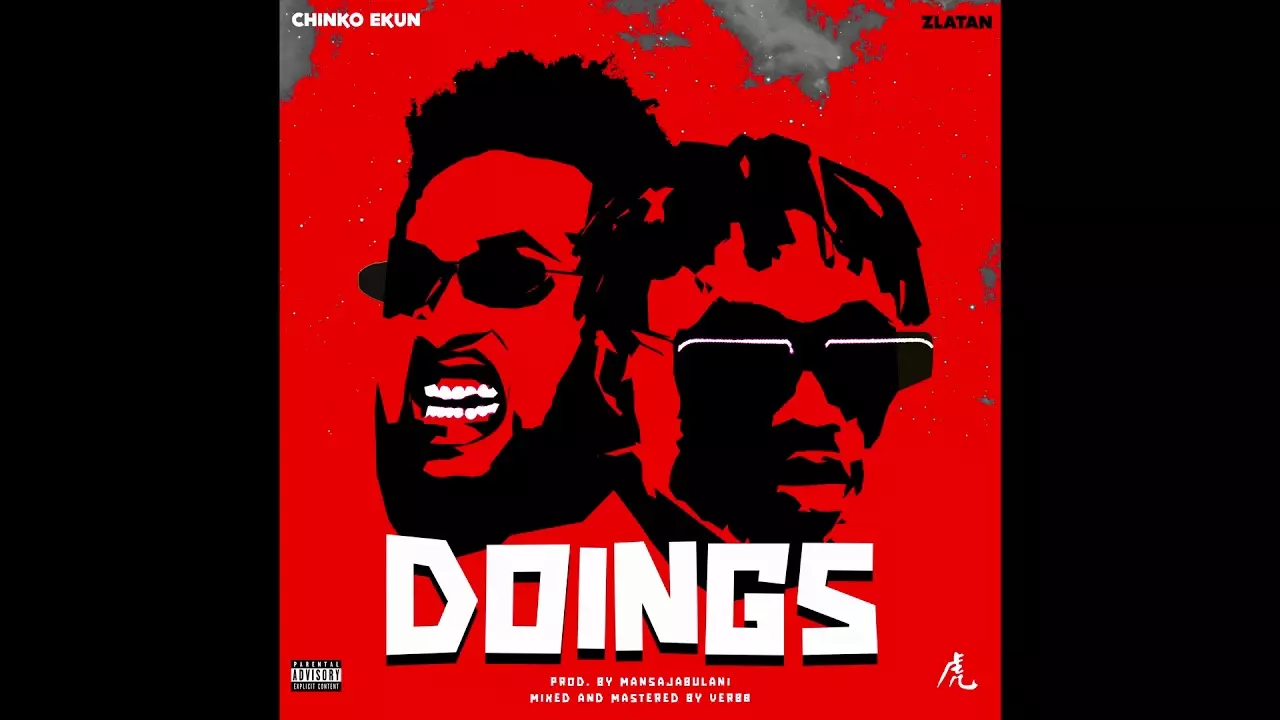Chinko Ekun ft. Zlatan - Doings