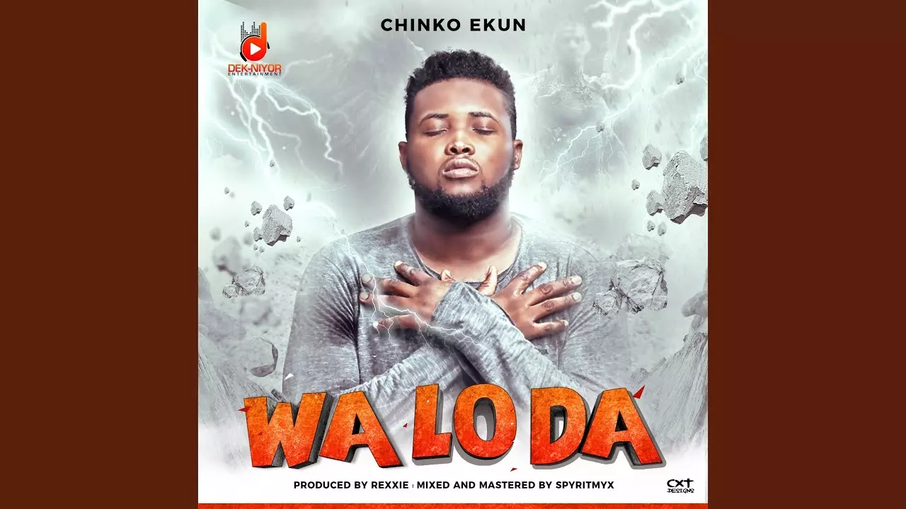 Chinko Ekun - Wa Lo Da