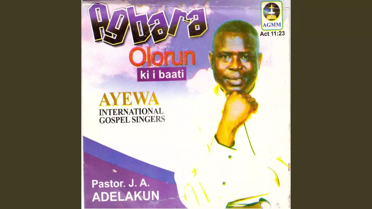 Pastor J. A Adelakun - Ibanuje Ti Keru