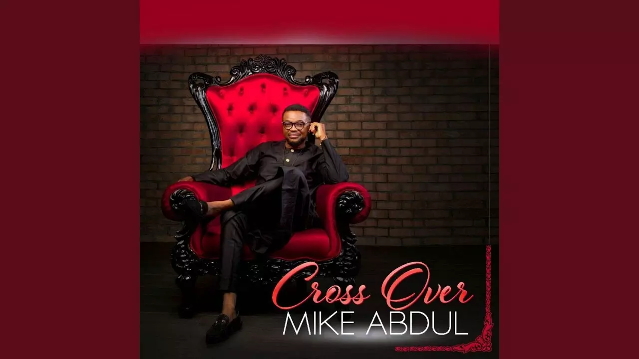 Mike Abdul ft. Sammie Okposo - O Ga Ju