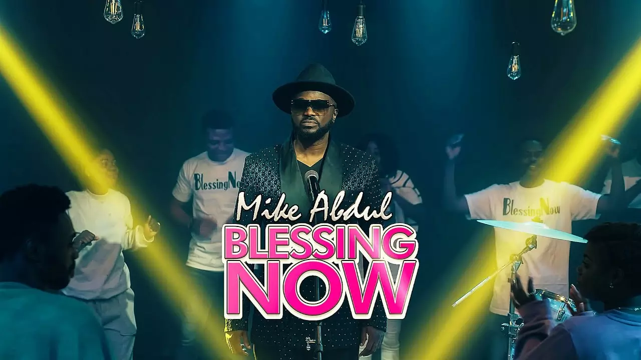 Mike Abdul - Blessing Now