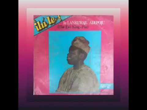 Lanrewaju Adepoju - Ilu Le