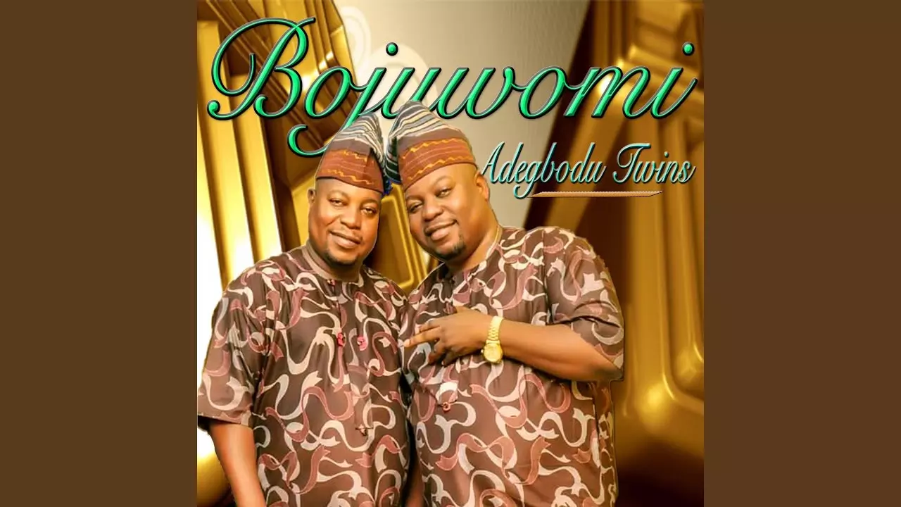 Adegbodu Twins - Bojuwomi