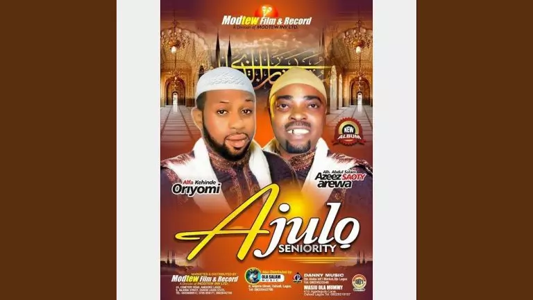 Abdulateef Kehinde Oriyomi ft. Saoty Arewa - Ajulo