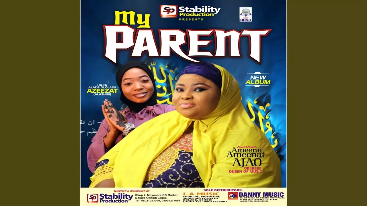 Aminat Ajao - My Parent