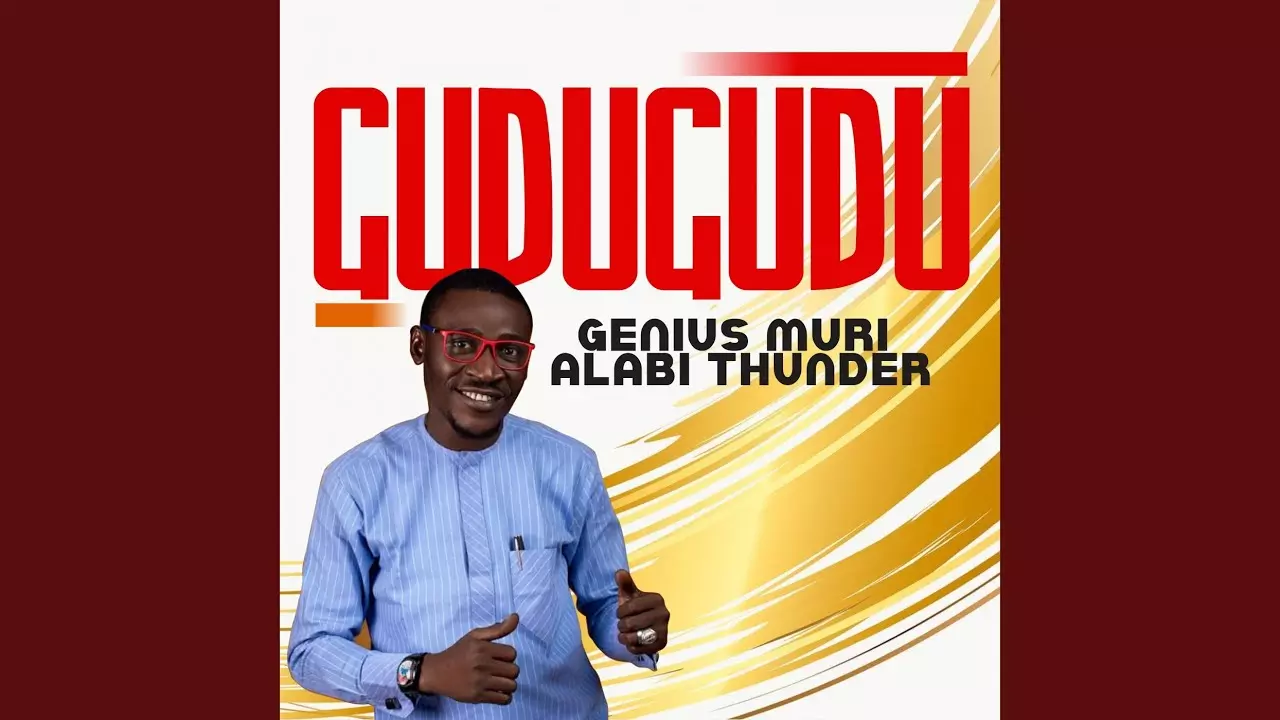 Muri Thunder Alabi - Gudugudu