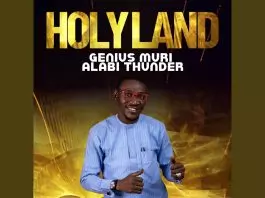 Muri Thunder Alabi - Holy land