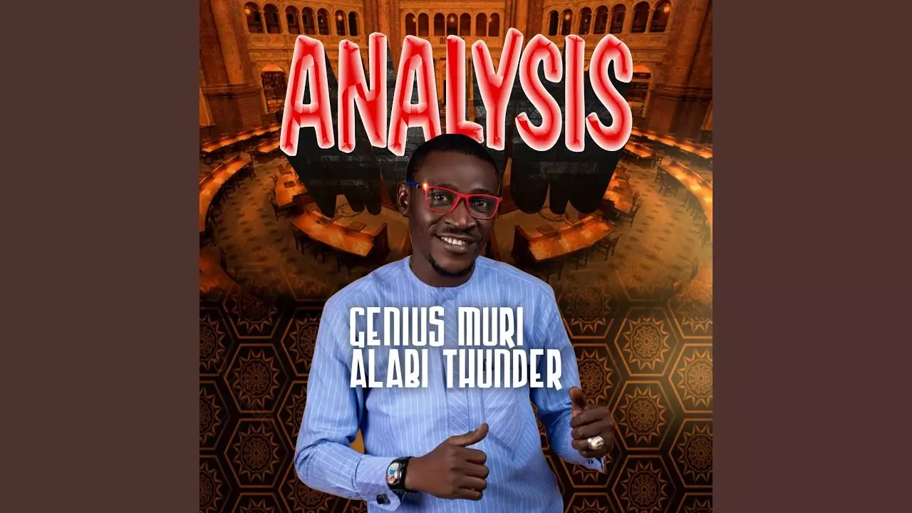 Muri Thunder Alabi - Analysis