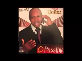 Prince Debo Ojubuyi - O Possible