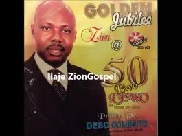Prince Debo Ojubuyi - Ewo L'ewo (Golden Jubilee) Ilaje Gospel