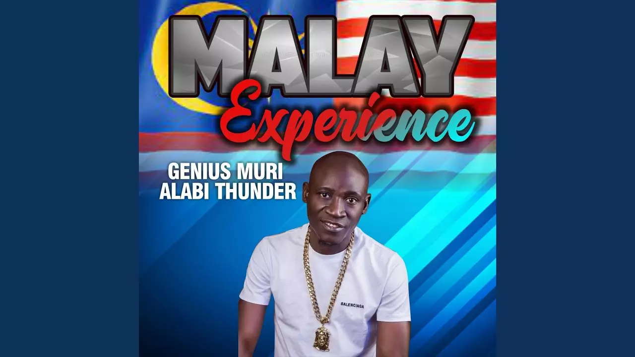 Muri Thunder Alabi - Malay Experience