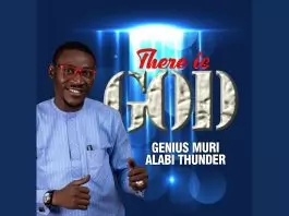 Muri Thunder Alabi - There is God