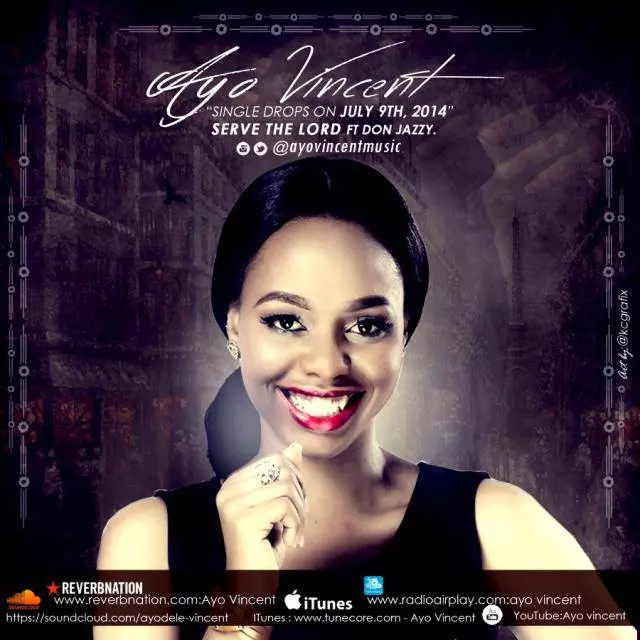 Ayo Vincent ft. Don Jazzy - Serve the Lord