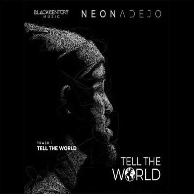 Neon Adejo - Tell the World