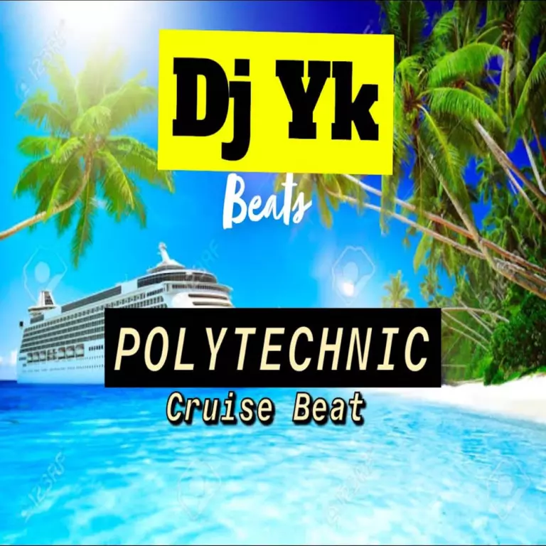 Dj Yk - Polytechnic Cruise Beat